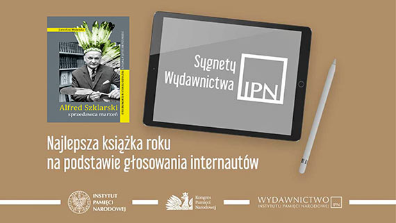 Książka Jarosława Molendy nominowana do „Sygnetów Wydawnictwa IPN”. Zagłosujcie na naszego autora